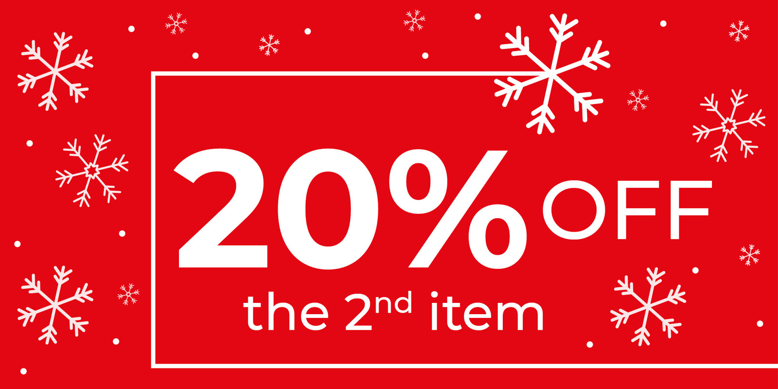 Get 20% off the second item 